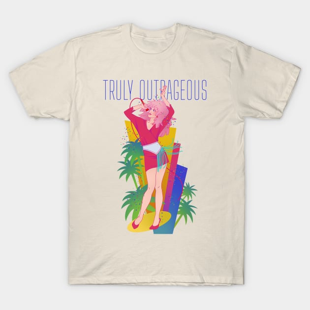 Truly Outrageous T-Shirt by Starberry